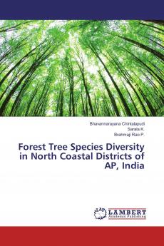 Forest Tree Species Diversity in North Coastal Districts of AP India