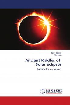 Ancient Riddles of Solar Eclipses