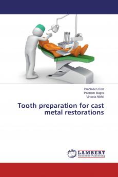 Tooth preparation for cast metal restorations