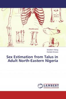 Sex Estimation from Talus in Adult North-Eastern Nigeria