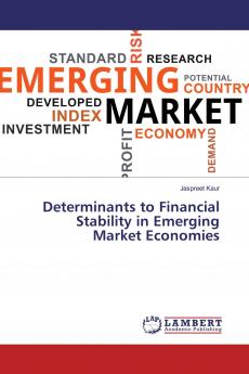 Determinants to Financial Stability in Emerging Market Economies
