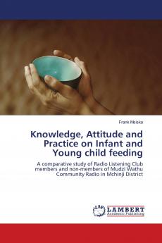 Knowledge Attitude and Practice on Infant and Young child feeding
