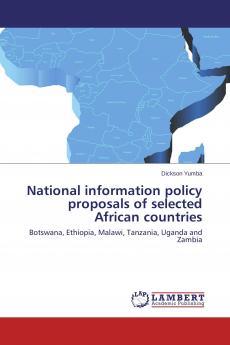 National information policy proposals of selected African countries