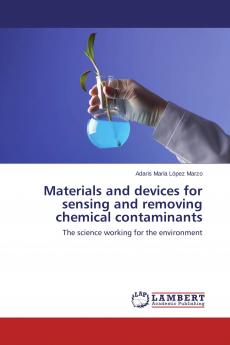 Materials and devices for sensing and removing chemical contaminants