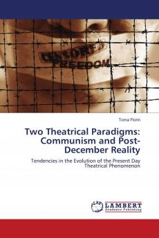 Two Theatrical Paradigms