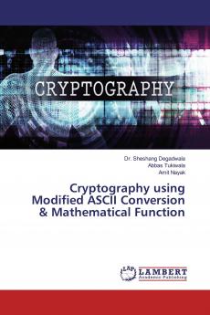 Cryptography using Modified ASCII Conversion & Mathematical Function