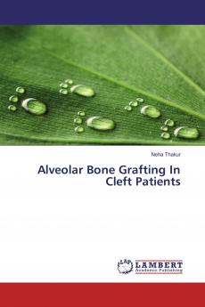 Alveolar Bone Grafting In Cleft Patients
