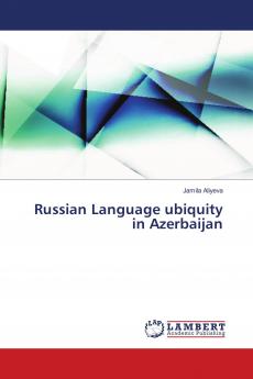 Russian Language ubiquity in Azerbaijan