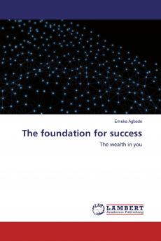 The foundation for success