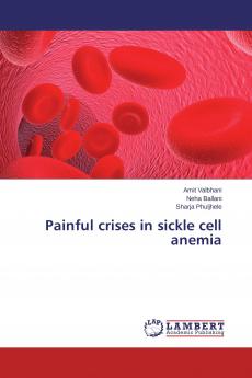 Painful crises in sickle cell anemia