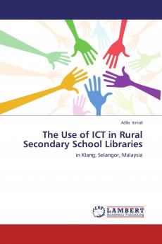 The Use of ICT in Rural Secondary School Libraries