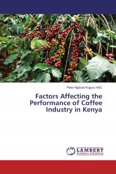 Factors Affecting the Performance of Coffee Industry in Kenya