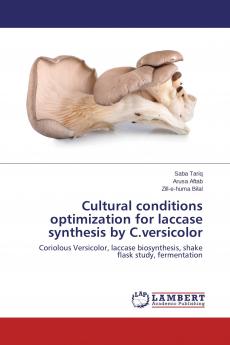 Cultural conditions optimization for laccase synthesis by C.versicolor