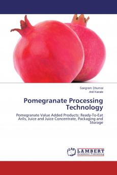 Pomegranate Processing Technology