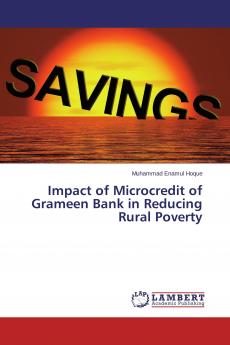 Impact of Microcredit of Grameen Bank in Reducing Rural Poverty