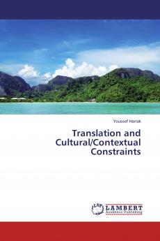 Translation and Cultural/Contextual Constraints