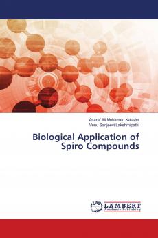 Biological Application of Spiro Compounds