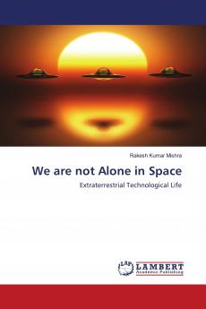 We are not Alone in Space