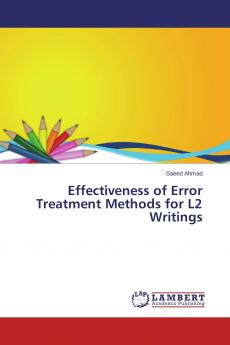 Effectiveness of Error Treatment Methods for L2 Writings