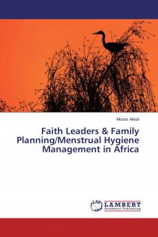 Faith Leaders & Family Planning/Menstrual Hygiene Management in Africa