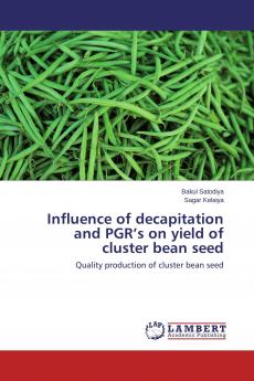 Influence of decapitation and PGR's on yield of cluster bean seed