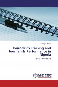 Journalism Training and Journalists Performance in Nigeria