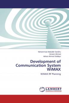 Development of Communication System WiMAX