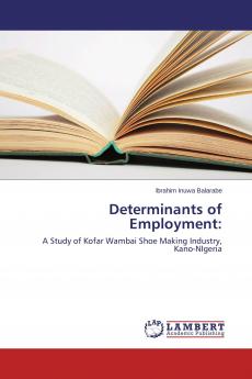 Determinants of Employment
