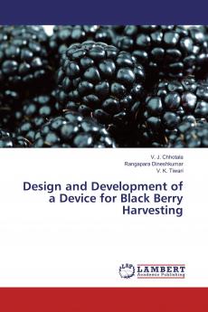 Design and Development of a Device for Black Berry Harvesting