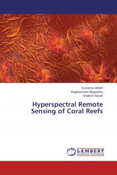 Hyperspectral Remote Sensing of Coral Reefs