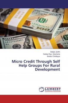Micro Credit Through Self Help Groups For Rural Development