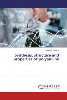 Synthesis structure and properties of polyaniline