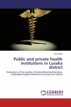 Public and private health institutions in Lusaka district
