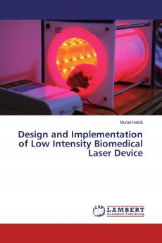 Design and Implementation of Low Intensity Biomedical Laser Device