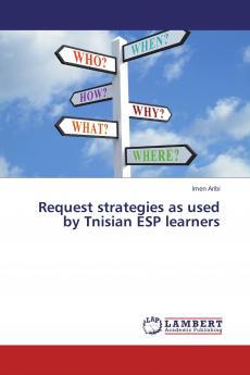Request strategies as used by Tnisian ESP learners