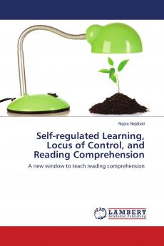 Self-regulated Learning Locus of Control and Reading Comprehension