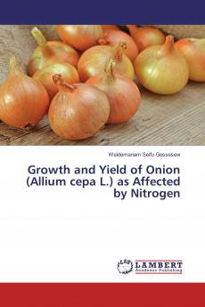 Growth and Yield of Onion (Allium cepa L.) as Affected by Nitrogen