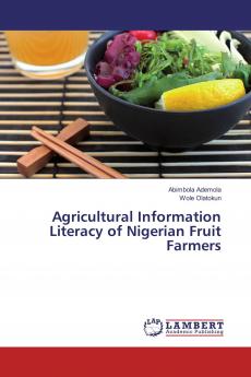 Agricultural Information Literacy of Nigerian Fruit Farmers