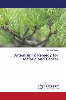 Artemisinin: Remedy for Malaria and Cancer