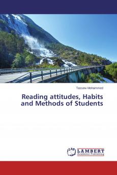 Reading attitudes Habits and Methods of Students