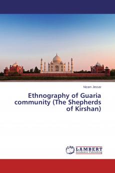 Ethnography of Guaria community (The Shepherds of Kirshan)