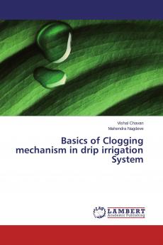 Basics of Clogging mechanism in drip irrigation System
