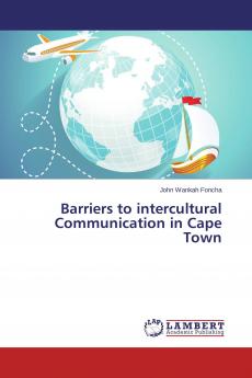 Barriers to intercultural Communication in Cape Town