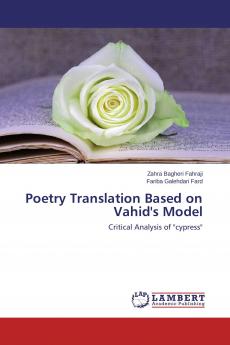 Poetry Translation Based on Vahid's Model