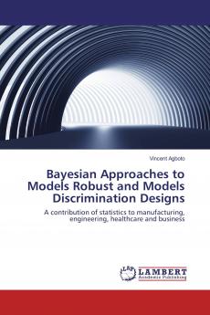 Bayesian Approaches to Models Robust and Models Discrimination Designs
