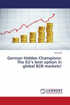 German Hidden Champions: The EU's best option in global B2B markets!