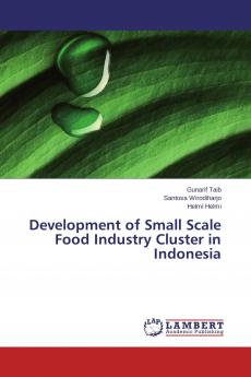 Development of Small Scale Food Industry Cluster in Indonesia
