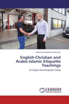 English-Christian and Arabic-Islamic Etiquette Teachings