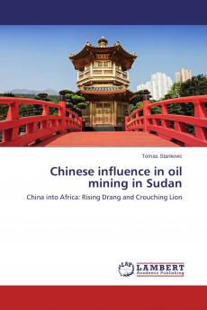 Chinese influence in oil mining in Sudan