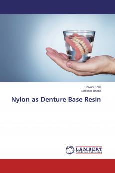 Nylon as Denture Base Resin